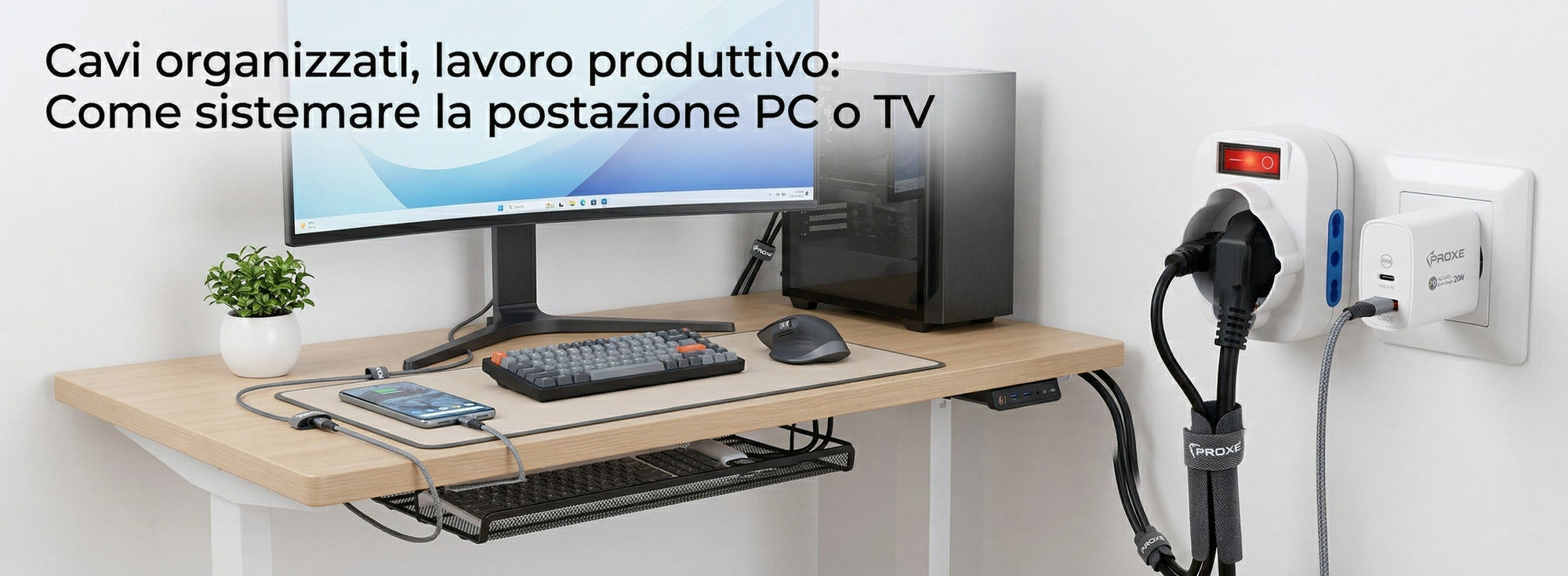Cavi organizzati, lavoro produttivo: Come sistemare la postazione PC o TV